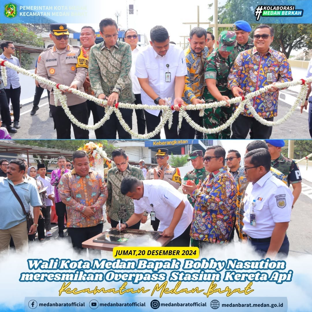 Wali Kota Medan Bapak Bobby Nasution meresmikan Overpass Stasiun Kereta Api Medan